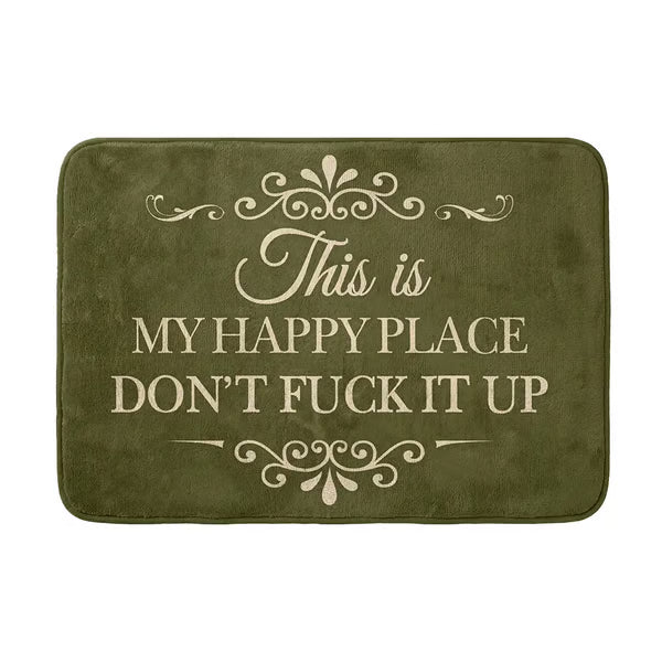 Funny “This Is My Happy Place Don’t F*ck It Up” Flannel Doormat🤣